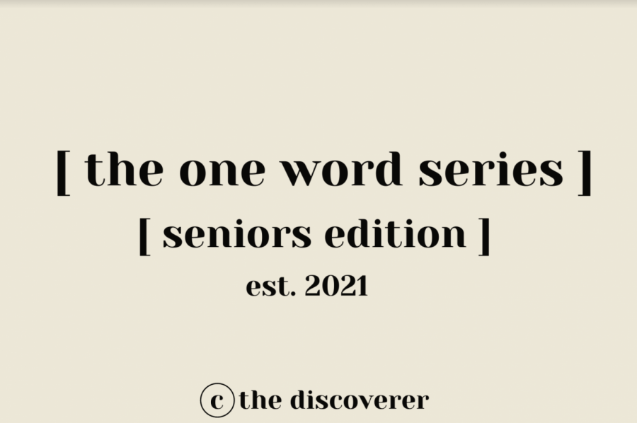 Seniors 2021 Diaries: One Word
